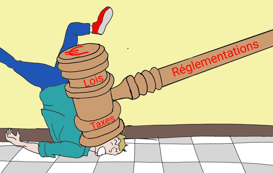 croule sous les Lois- taxes- réglementations