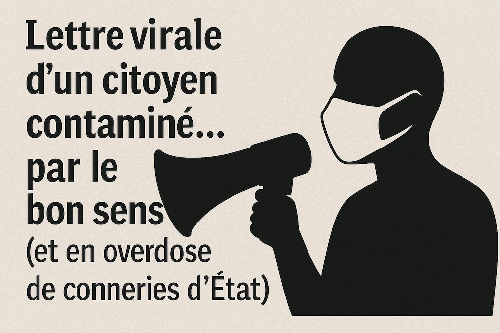 Lettre d’un citoyen lucide sur le covid, la dette et le Grand Reset
